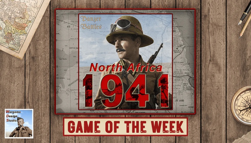 WDS Game of the Week North Africa 1941 Banner Image